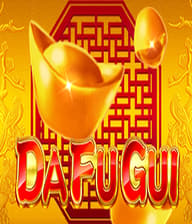 DA FU GUI