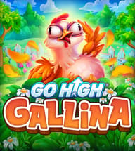 go high gallina