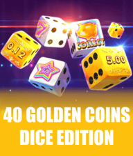 40 Golden Coins Dice Edition