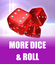 More Dice & Roll