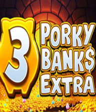 3 Porky Banks Hold and Win Extra 93