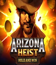 Arizona Heist Hold and Win