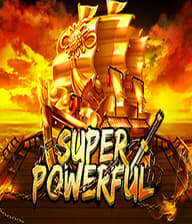 SUPER POWERFUL
