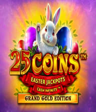 25 Coins Grand Gold Edition Easter Jackpots